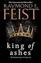 King of Ashes (The Firemane Saga, Book 1)