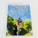 The Art of Cycling Hardcover Book by Cadel Evans Autobiography Cycling Sports