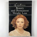 Beauty and Permanent Weight Loss By Liz de Grossan Paperback Diet Health Book