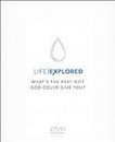 Life Explored: What's The Best Gift God Could Give You [Import]