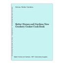 Better Homes and Gardens New Crockery Cooker Cook Book Homes and Gardens, Better