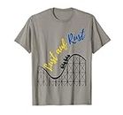 Lust auf Rust - Achterbahn - Rollercoaster - Freizeitpark T-Shirt