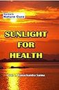 Natural Life Style - Sunlight for Health
