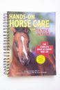 Hand-On Horse Care From Horse & Rider, Complete Equine First Aid