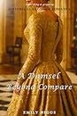 A Damsel Beyond Compare: A Thrilling & Gripping Historical Regency Romance Novel (In the Arms of a Rake Series Book 2)