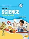Awareness Science Class 6 With CD ON - by Lakhmir Singh and Manjit Kaur (2024-25 Examination)
