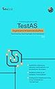 1. Vorbereitungsbuch für TestAS Ingenieurwissenschaften: Technische Sachverhalte formalisieren (Vorbereitung für den TestAS Ingenieurwissenschaften 2023) (German Edition)