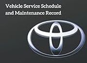 Vehicle Service Schedule and Maintenance Record: Replacement Service History Book
