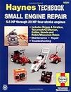[Small Engine Manual, 5.5 HP Through 20 HP: 5.5 HP Thru 20 HP Four Stroke Engines (Haynes Techbook)] [By: Haynes, John] [August, 1999]