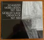 LIVRE/BOOK : mobilier suisse création de 1927-1984  Schweizer Mobeldesign