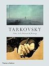 Tarkovsky: films, stills, polaroids & writings