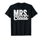 Mrs. Claus - Mr. Claus - Paare passendes Weihnachts-T-Shirt T-Shirt