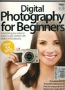 Digital Photography for Beginners Imagine Publishing Master Your Camera New 2013