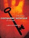 Computer Science: An Overview (6th Edition)