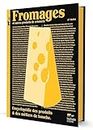 Fromages et autres produits de crèmerie: Encyclopédie des produits et des métiers de bouche