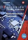 Friedrich - Tabellenbuch. Elektrotechnik / Elektronik