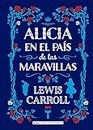 Alicia en el país de las maravillas (Clásicos ilustrados) (Spanish Edition)