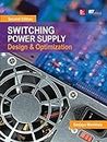 Switching Power Supply Design and Optimization, Second Edition (ELECTRONICS)