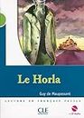 Le Horla - Livre + CD-audio (Lecture En Francais Facile: Niveau 2)