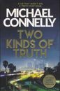 Two Kinds of Truth: The New Harry Bosch from No1 Bestseller (Harry Bosch - GOOD
