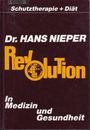 REVOLUTION IN MEDIZIN UND GESUNDHEIT By Hans Nieper - Hardcover