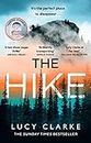The Hike: The Sunday Times bestseller and brand new crime thriller novel for 2023 from the author of One of the Girls
