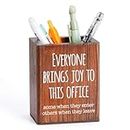 mmiishe Funny Office Desk Accessories Wood Pen Pencil Holder Desk Supplies Organizer Multi Purpose Use Office Gift for Coworker Everyone Brings Joy to This Office