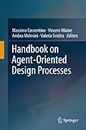Handbook on Agent-Oriented Design Processes (English Edition)