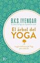 El árbol del yoga (Spanish Edition)