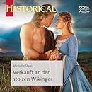Verkauft an den stolzen Wikinger: Historical 350