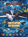 Dreamworks - Dragons- L'encyclopédie des dragons