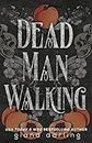 Dead Man Walking SE IS (Fallen Men, Band 6)
