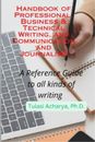 Handbook of Professional, Business & Technical Writing, and Communicatio (Poche)