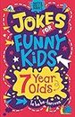 Jokes for Funny Kids: 7 Year Olds