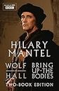Wolf Hall and Bring Up The Bodies: Two-Book Edition