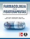 Farmacologia para Fisioterapeutas (Portuguese Edition)