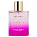 Bella Vita Luxury Senorita Woman Eau De Parfum Perfume with Yuzu, Lotus, Magnolia, Musk|Premium, Long Lasting Floral, Fruity Fragrance for Women 100ML