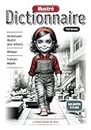 Dictionnaire illustré Français-Anglais - Choses autour de nous: Bilingue, pour les enfants 3-5 ans