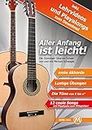 Michael Schwager - Aller Anfang ist leicht, Gitarrenschule für Anfänger (inkl. Playback-Downloads, Format DIN A 4, 32 Seiten)