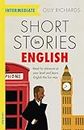 Short Stories in English for Intermediate Learners: Read for Pleasure at Your Level and Learn English the Fun Way!