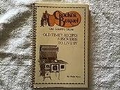 Cracker Barrel Old Country Store: Old Timey Recipes & Proverbs to Live By, Vol. 1