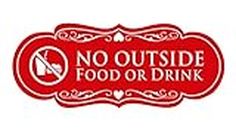 Signs ByLITA Designer No Outside Food or Drink Sign(Red) - Large