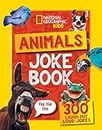 Animals Joke Book: 300 Laugh-out-loud jokes