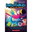 The Inflatables #6: Air to the Throne (paperback) - by Beth Garrod and Jess Hitchman