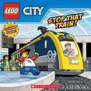 Stop That Train! (LEGO City: Storybook with Poster) - Paperback - GOOD