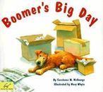 Boomer's Big Day: (Libros para perros para niños, libro para perros cachorros, libro para niños sobre...