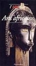 ABCdaire des arts africains de Zerbini, Laurick (2002) Broché