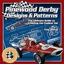 Pinewood Derby Designs & Patterns: The Ultimate Guide to Creating the Coolest Car (Fox Chapel Publishing) 34 Patterns, plus Expert Tips & Techniques to Build a Jaw-Dropping, Prize-Winning Car