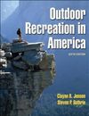 Outdoor Recreation in America by Clayne R Jensen: Used