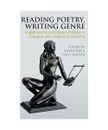 Reading Poetry, Writing Genre: English Poetry and Literary Criticism in Dialogue